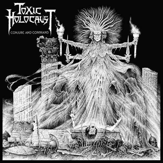 Виниловая пластинка Toxic Holocaust - Conjure And Command atakora afia conjure women