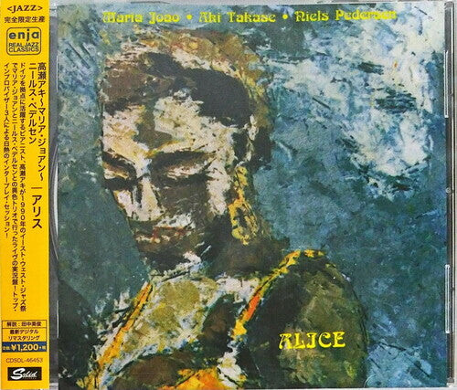 

CD диск Takase, Aki / Joao, Maria / Pedersen, Niels H.O.: Alice (Remastered)