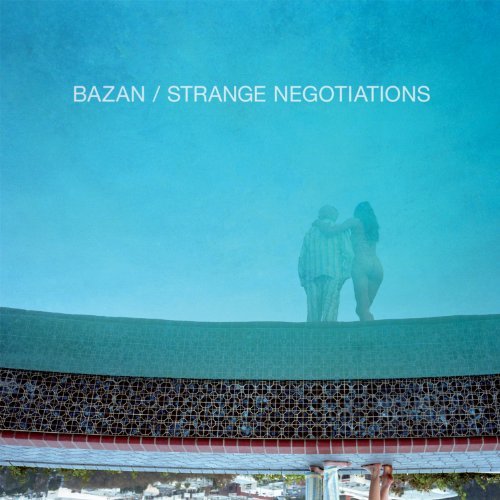 Виниловая пластинка Bazan David - Strange Negotiations
