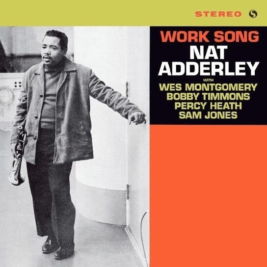 

Виниловая пластинка Adderley Nat - Work Song Plus Bonus track LP 180 Gram