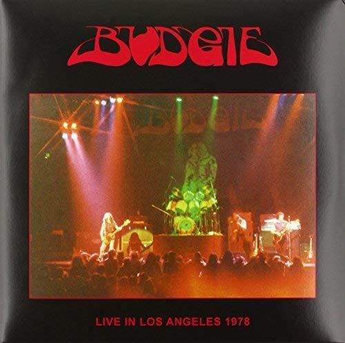 Виниловая пластинка Budgie - Live In Los Angeles 1978