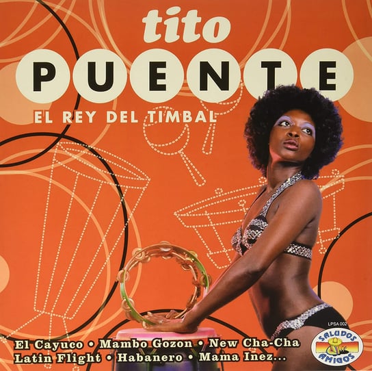 цена Виниловая пластинка Puente Tito - El Rey Del Timbal (Limited Edition)