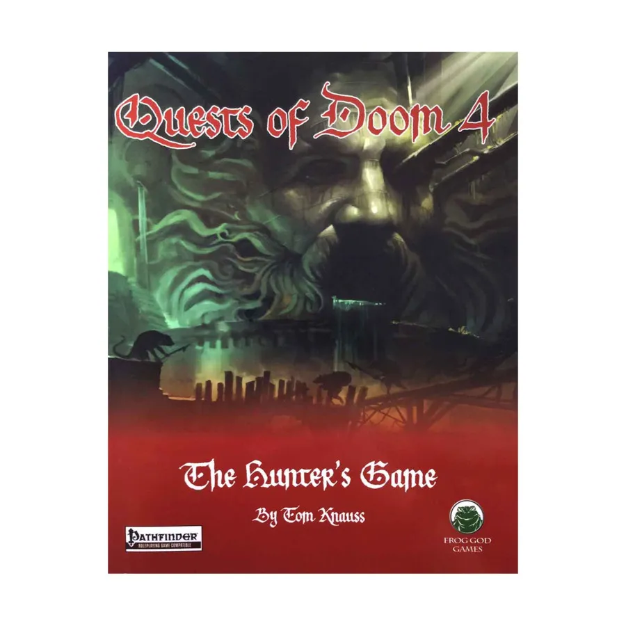 

Модуль Hunter's Game (Pathfinder), Lost Lands - Quests of Doom 4 (Pathfinder)