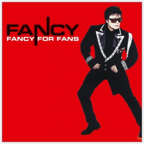 fancy fancy for fans 12” винил Виниловая пластинка Fancy - Fancy For Fans