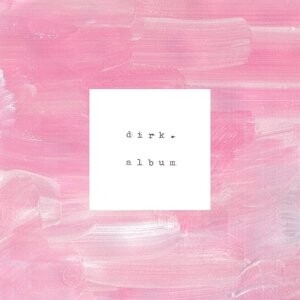

Виниловая пластинка Dirk. - Album