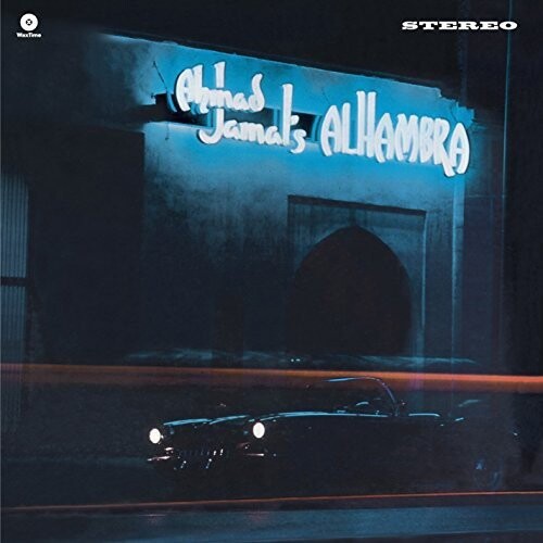 

Виниловая пластинка Jamal, Ahmad - Ahmad Jamal'S Alhambra