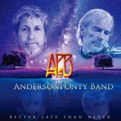 

CD диск Ponty, Anderson: Better Late Than Never