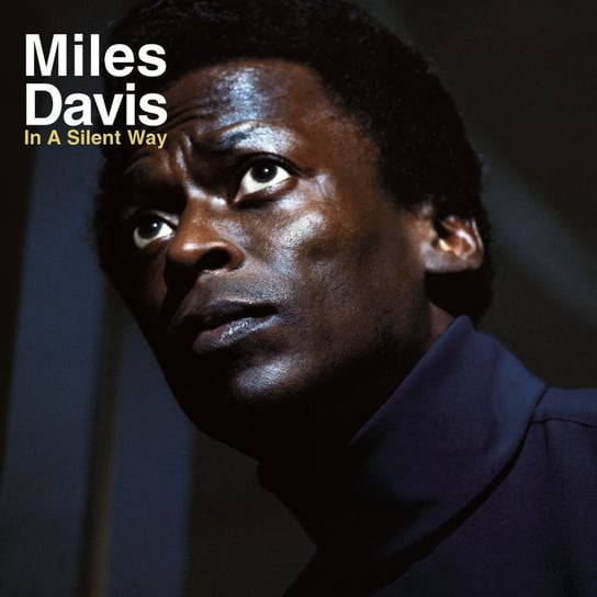 Виниловая пластинка Davis Miles - In A Silent Way (белый винил)