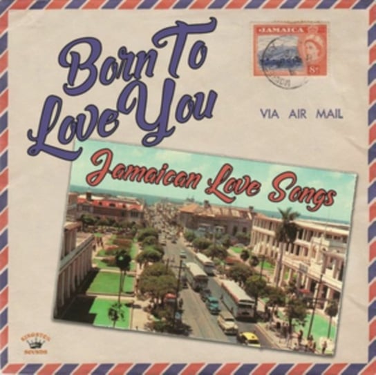 Виниловая пластинка Various Artists - Born to Love You: Jamaican Love Songs поп bellevue publishing various artists greatest love songs only you lp