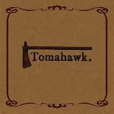 Виниловая пластинка Tomahawk - Tomahawk