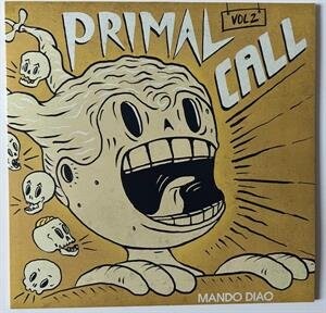 

Виниловая пластинка Mando Diao - Primal Call. Volume 2