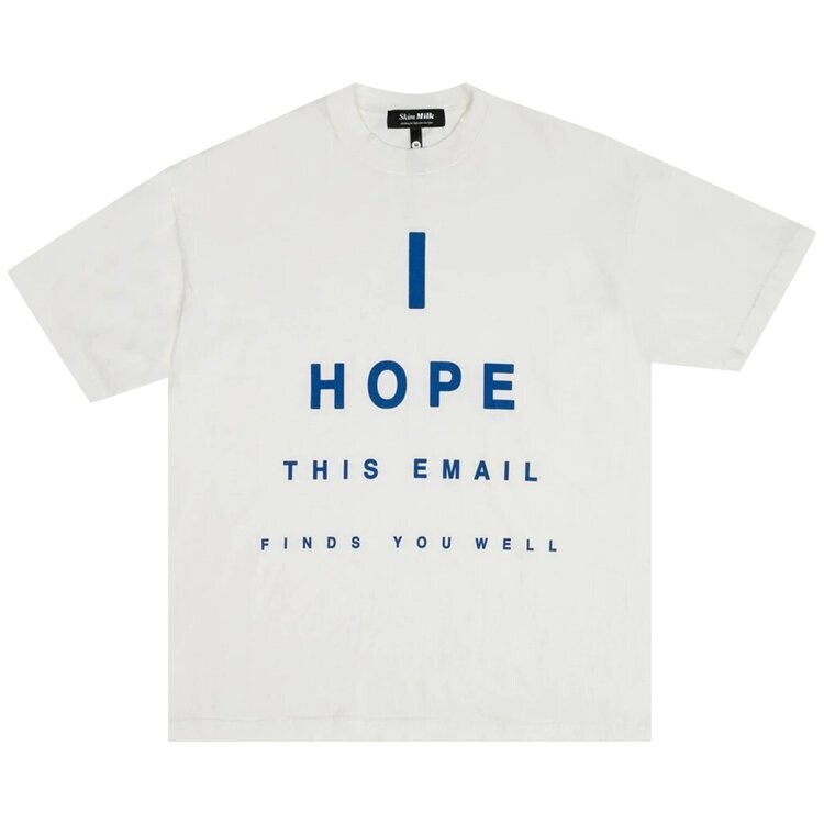 

Футболка Skim Milk I Hope This Email... T-Shirt White, белый