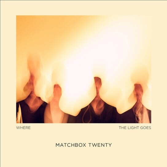 

Виниловая пластинка Matchbox Twenty - Where The Light Goes