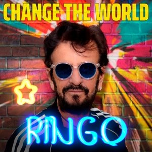 Виниловая пластинка Ringo Starr - Change the World EP