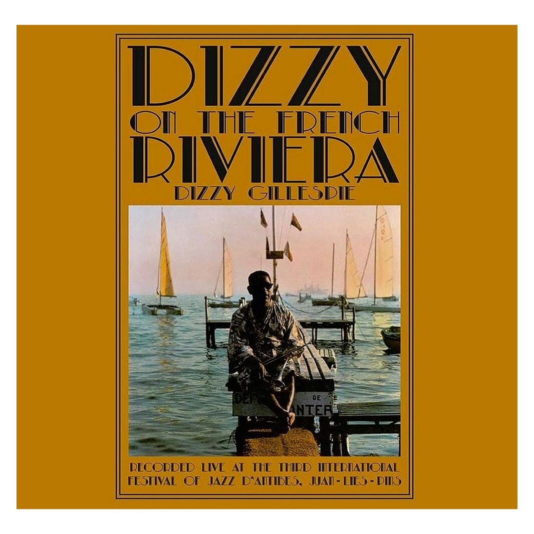

Виниловая пластинка Dizzy On The French Riviera | Dizzy Gillespie