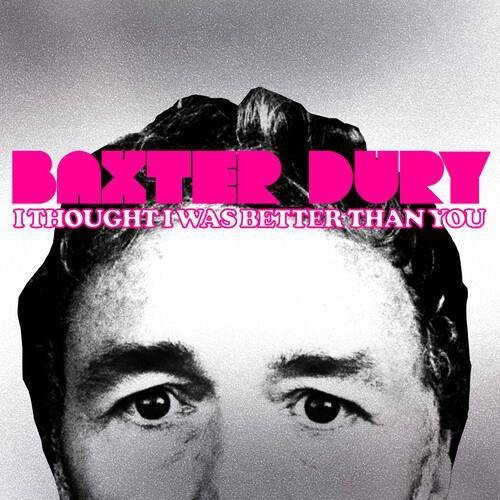Виниловая пластинка Dury Baxter - Baxter Dury: I Thought I Was Better Than You (Coloured Indie)