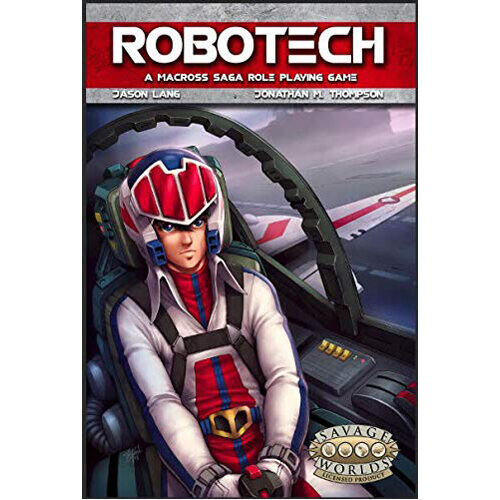 

Книга Savage Worlds: Robotech: A Macross Role Playing Game Battlefield Press