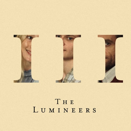 the lumineers iii 1 cd Виниловая пластинка The Lumineers - III
