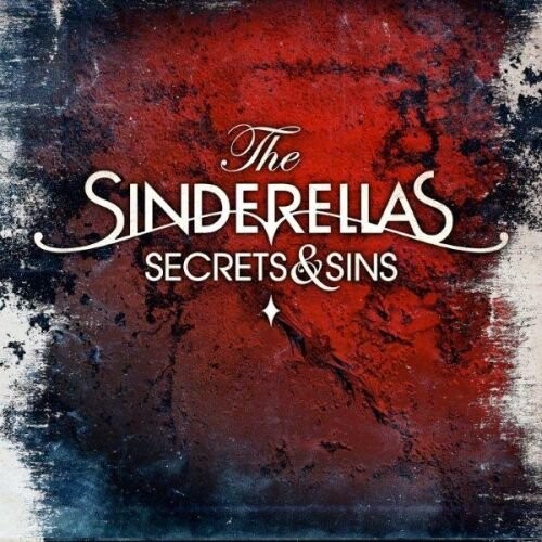 

Виниловая пластинка The Sinderellas - Secrets & Sins