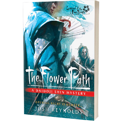 

Книга Legend Of The Five Rings: The Flower Path – A Daidoji Shin Mystery Novel