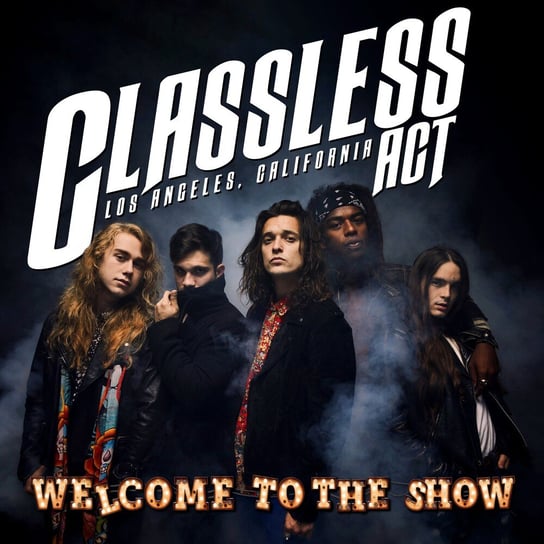 Виниловая пластинка Classless Act - Welcome To The Show (цветной винил)