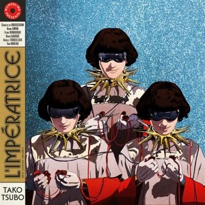 Виниловая пластинка L'Imperatrice - Tako Tsubo
