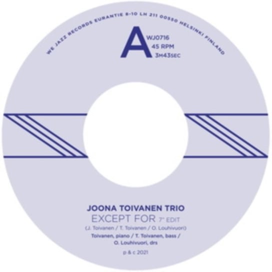 Виниловая пластинка Joona Toivanen Trio - Except For/Keyboard Study No. 2