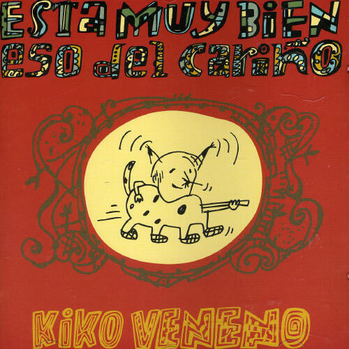 

CD диск Kiko Veneno: Esta Muy Bien Eso Del Carino