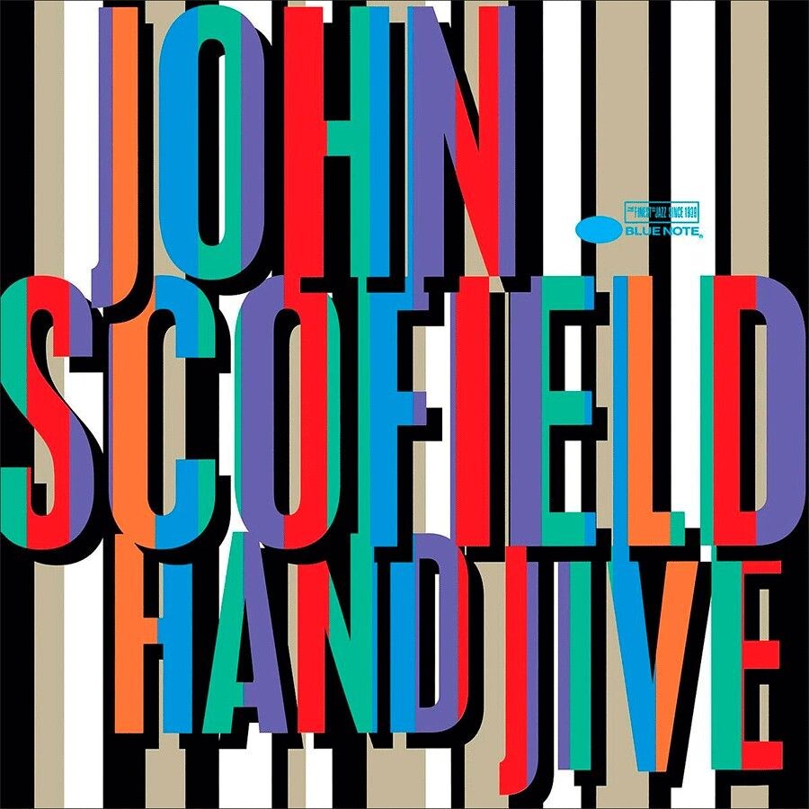 

Виниловая пластинка Hand Jive (2 Discs) | John Scofield