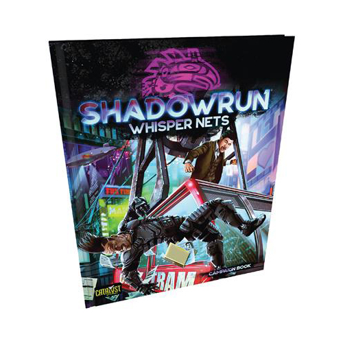 Книга Shadowrun Whisper Nets Catalyst Game Labs shadowrun returns