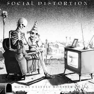 

Виниловая пластинка Social Distortion - Mommy's Little Monster