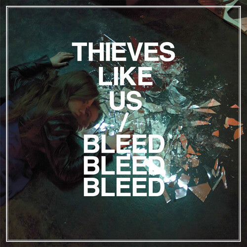 

CD диск Thieves Like Us: Bleed Bleed Bleed