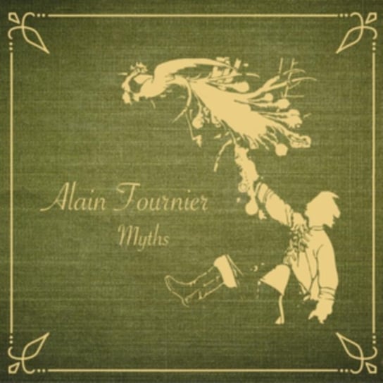 Виниловая пластинка Fournier Alain - Myths
