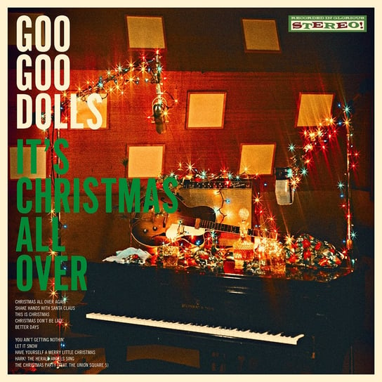 Виниловая пластинка The Goo Goo Dolls - It's Christmas All Over виниловая пластинка warner music goo goo dolls dizzy up the girl 25th anniversary metallic silver color vinyl