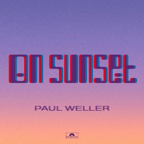 

Виниловая пластинка Weller, Paul - On Sunset