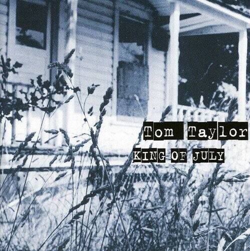 

CD диск Taylor, Tom: King Of July