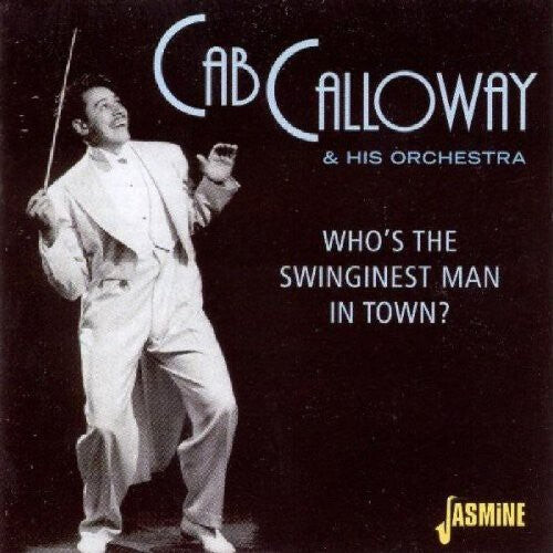 

CD диск Calloway, Cab: Who's The Swinginest Man In To