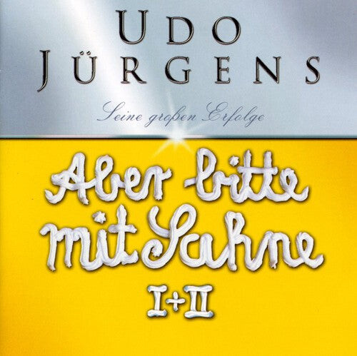 

CD диск Jurgens, Udo: Aber Bitte Mit Sahne Jubilaumsedition