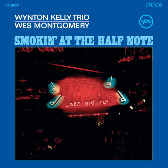 Виниловая пластинка Montgomery Wes - Smokin' At The Half Note (Acoustic Sounds)