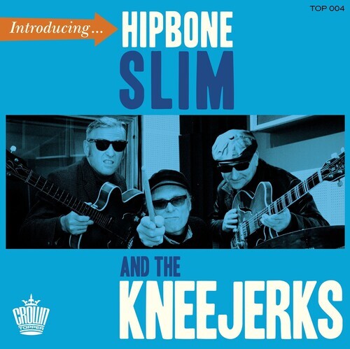 

Сингл 7" Hipbone Slim & the Kneejerks: Introducing