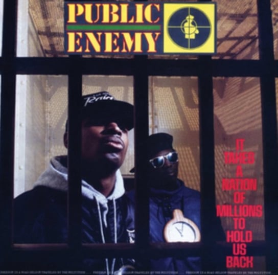Виниловая пластинка Public Enemy - It Takes A Nation Of Millions to Hold Us Back