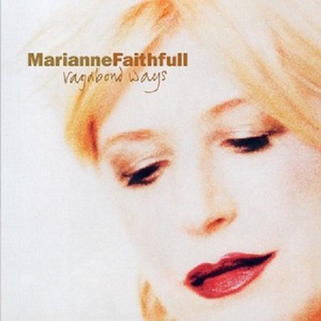 Виниловая пластинка Faithfull Marianne - Vagabond Ways