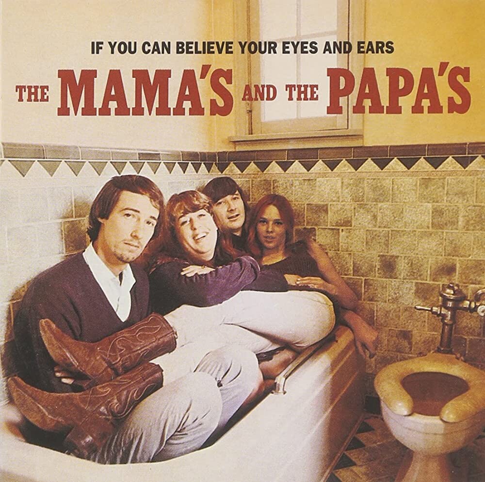 

Виниловая пластинка The Mamas & The Papas - If You Can Believe Your Eyes and Ears