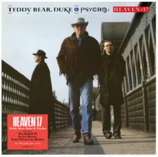 Виниловая пластинка Heaven 17 - Teddy Bear, Duke and Psycho цена и фото