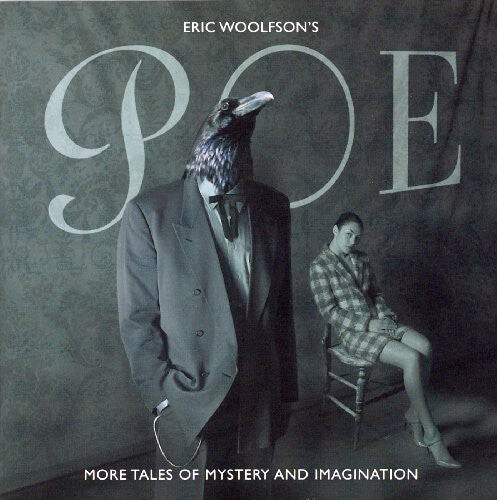 

CD диск Woolfson, Eric: Poe: More Tales Of Mystery and Imagination