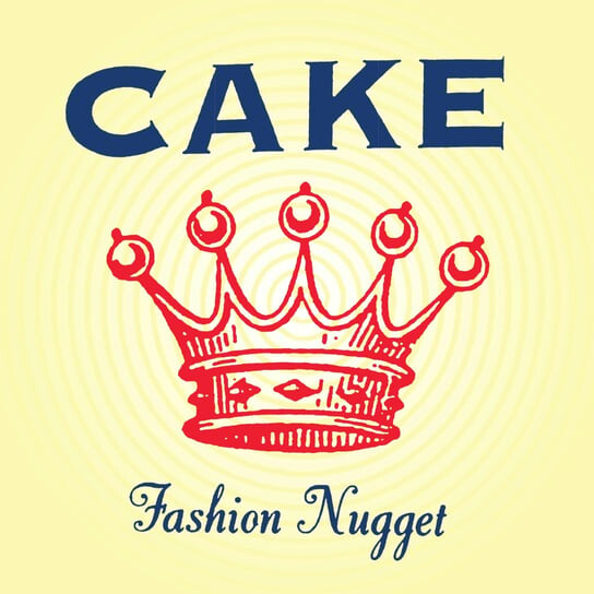 

Виниловая пластинка Cake - Fashion Nugget