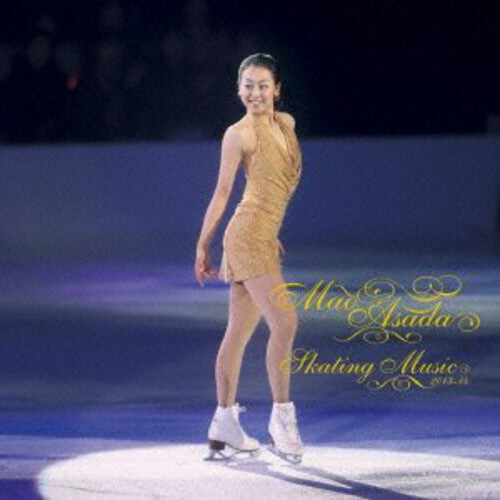 

CD диск Mao Asada: Skating Music 2013-14 / Various: Mao Asada: Skating Music 2013-14 / Various