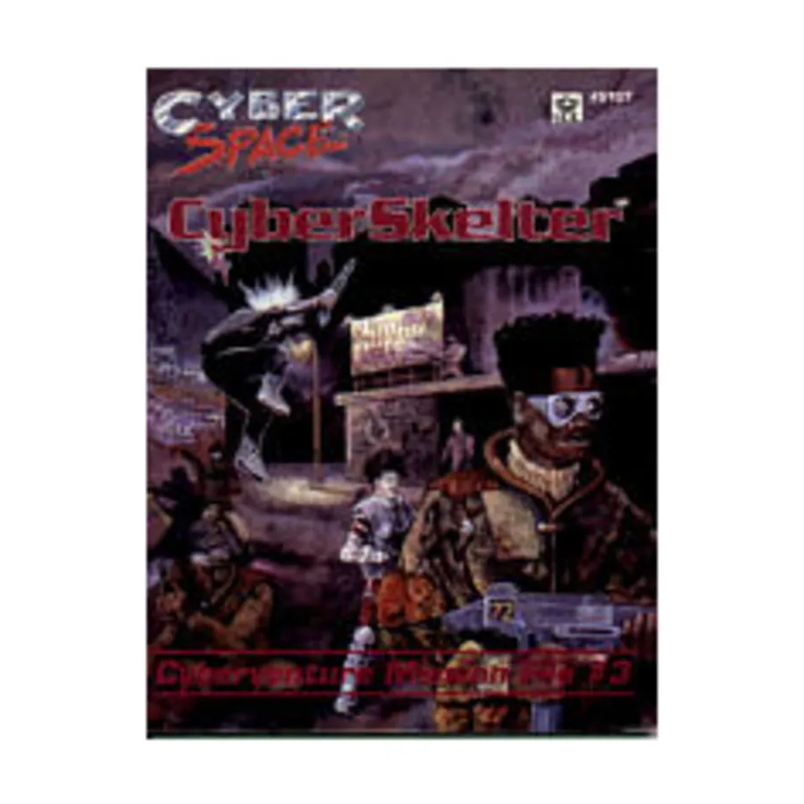 

Модуль Cyberventure Mission File #3 - CyberSkelter, Cyberspace