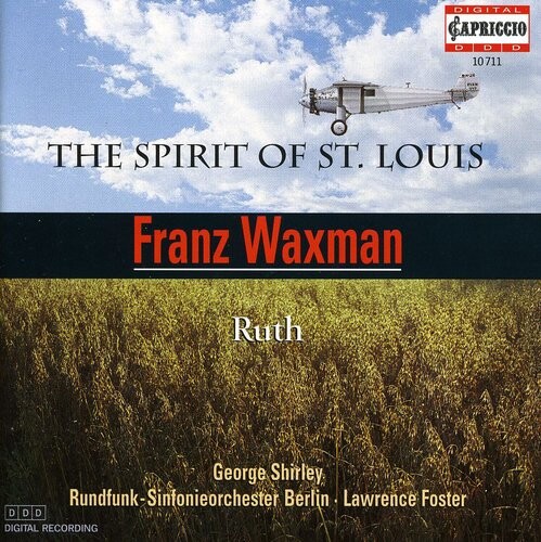 

CD диск Waxman / Shirley / Berlin Radio Sym Orch / Foster: Spirit of St Louis