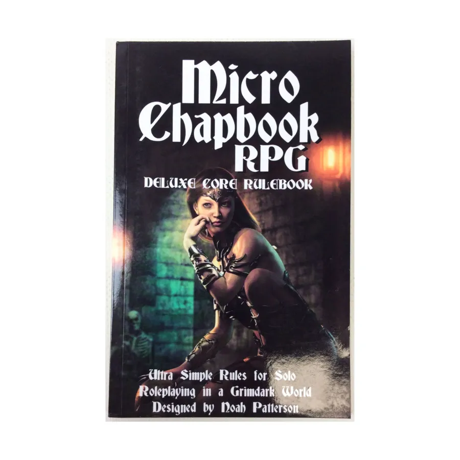 

Micro Chapbook RPG - Deluxe Core Rulebook, Micro RPG, мягкая обложка